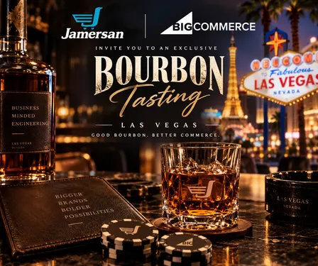 The Commerce Pour: Las Vegas | Jamersan x BigCommerce