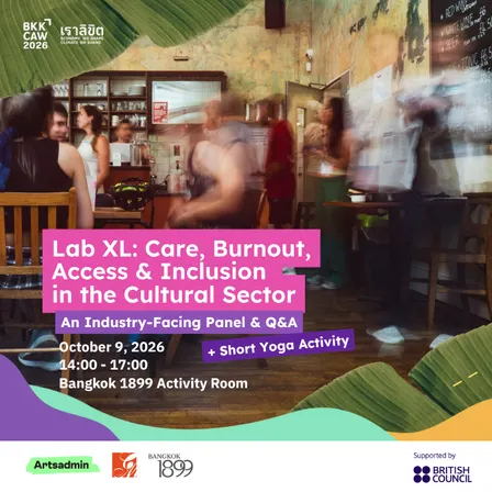 Lab XL: Care, Burnout, Access & Inclusion in the Cultural Sector
