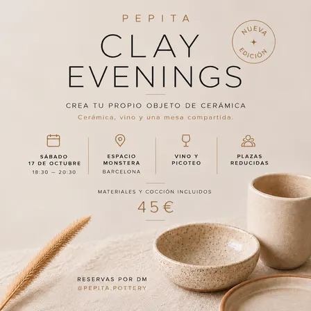 Pepita Clay Evenings