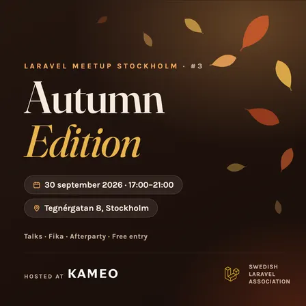 Stockholm Laravel Meetup - Autumn Edition