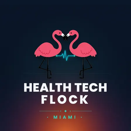 Health Tech Flock Meetup