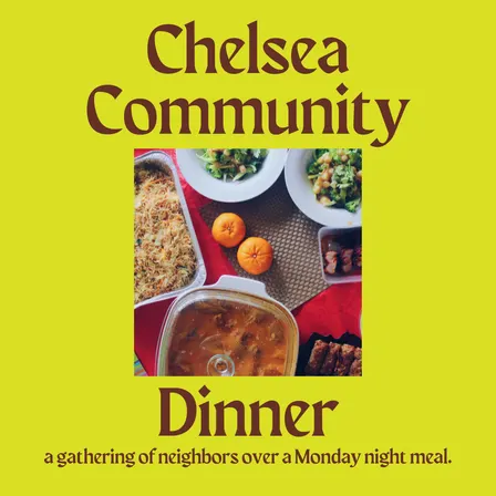 Chelsea Community Dinner
