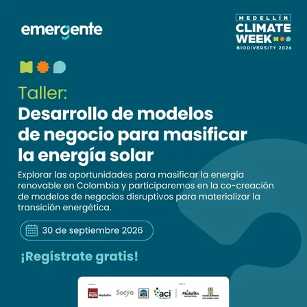 Taller - Desarrollo de modelos de negocio para masificar la energía solar