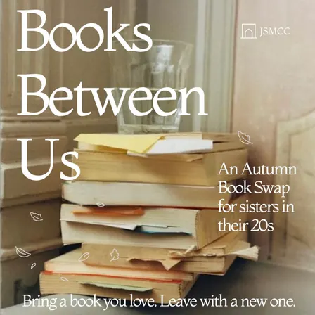 Books Between Us: 20s Autumn Sisters Social