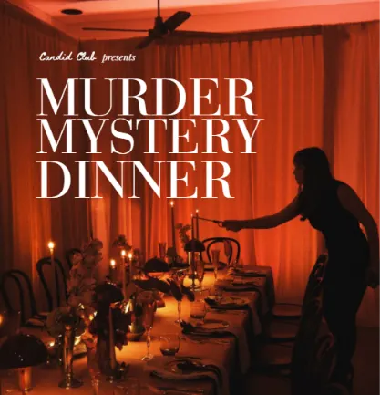 Candid Club's Murder Mystery Dinner