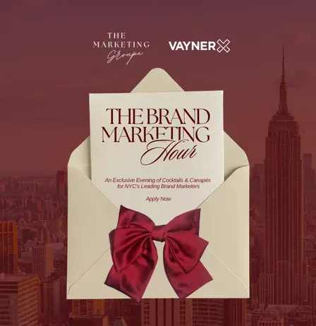 The Brand Marketing Hour🥂Cocktails & Canapés with The Marketing Groupe & VaynerX