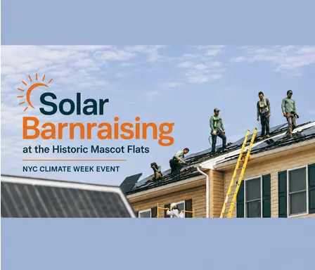 Solar Barnraising at Historic Mascot Flats
