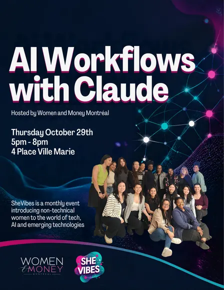 Women and Money Montréal presents✨AI Workflows with Claude