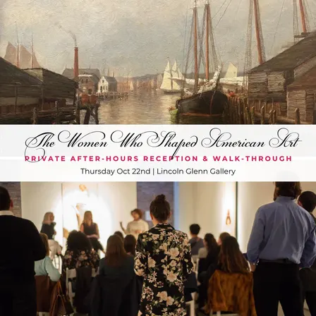 Private Gallery Night: The Women Who Shaped American Art