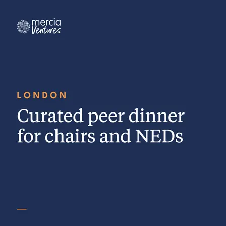London - Mercia Ventures NED Dinner