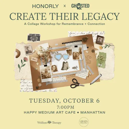 Create Their Legacy: Art Collage Workshop for Remembrance + Connection [Hosted by Honorly & Ghosted]