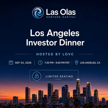 Los Angeles Investor Dinner: hosted by LOVC