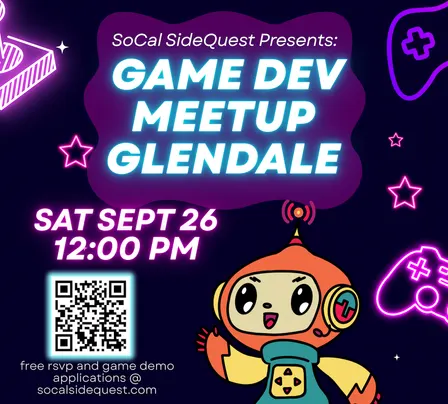 So Cal Sidequest Meetup! PLUS GDoC and Demos!!!