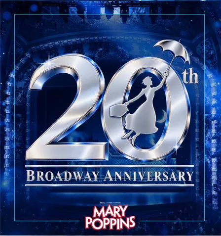 Mary Poppins Broadway 20th Anniversary Celebration