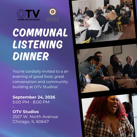 Mezcla Media Collective x OTV: Communal Listening Dinner
