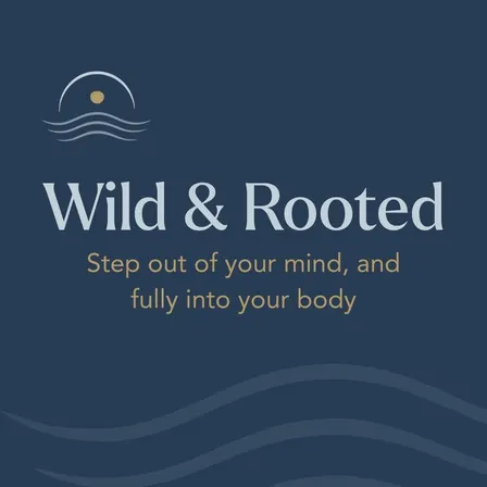 Wild & Rooted Movement Class