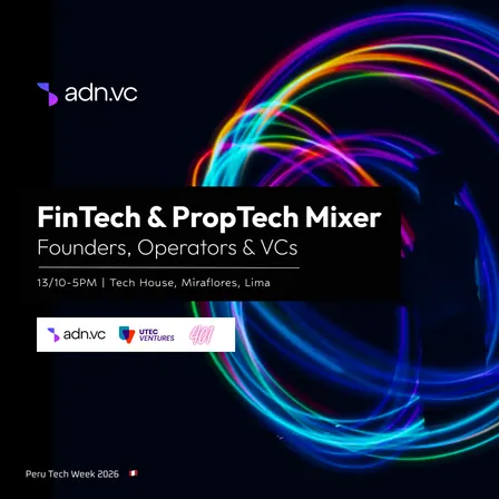 Fintech & Proptech Mixer PTW2026 by adn.vc, UTEC Ventures & 401 🇵🇪
