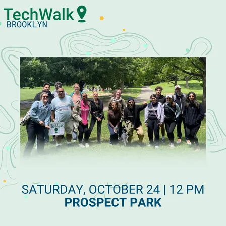 TechWalk | Brooklyn, 10/24