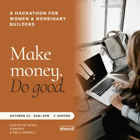Hackathon: Make Money. Do Good.