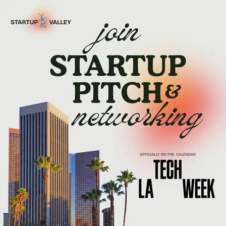 Startup Pitch & Networking in Los Angeles