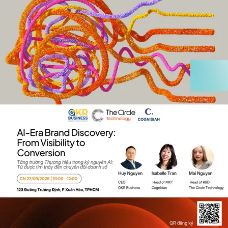 AI-Era Brand Discovery: From Visibility to Conversion | Tăng trưởng Thương hiệu trong kỷ nguyên AI: Từ được tìm thấy đến chuyển đổi doanh số