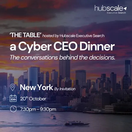 'THE TABLE' a Cyber CEO Dinner