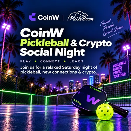 🎾 CoinW Pickleball & Crypto Social Night