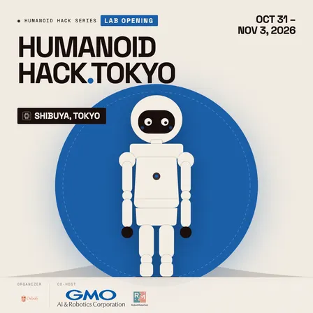 Humanoid Hack Tokyo 3 — GMOヒューマノイドラボ こけら落とし