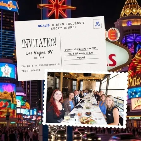 Hiring Shouldn't Suck™ Dinner (Las Vegas - 10/21/26)