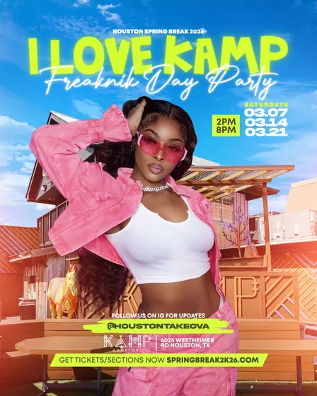 "We Love Kamp" Day Party - Houston Spring Break 2027