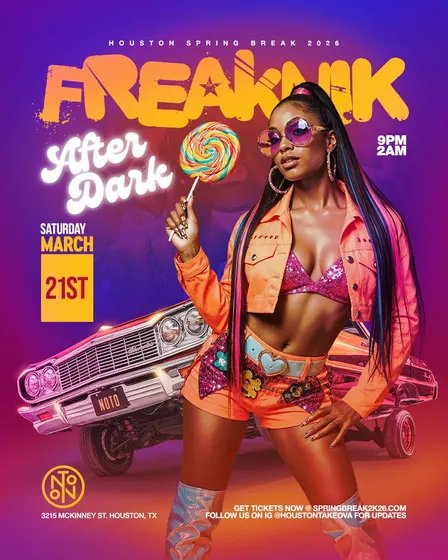 Houston Spring Break 2027 FREAKNIK AFTER DARK
