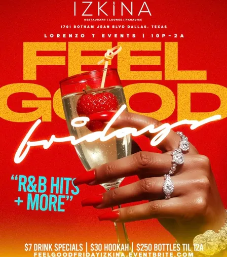 FEEL GOOD FRIDAYS AT IZKINA