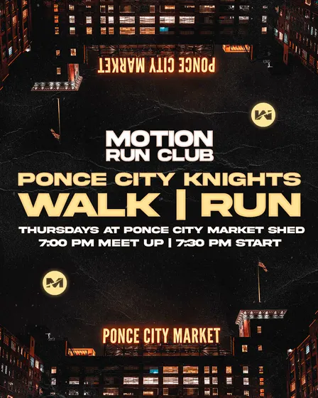 PONCE CITY KNIGHTS: WALK | RUN