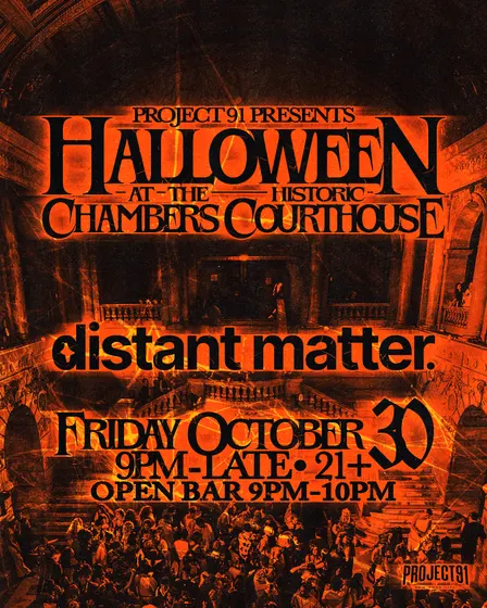 Halloween at Chambers Courthouse ft. Distant Matter