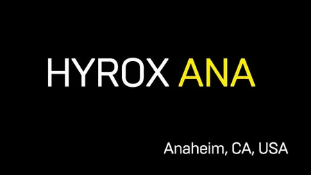 HYROX Anaheim