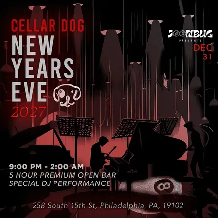 Cellar Dog NYE27 Philly