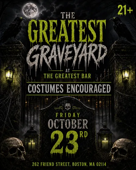 The Greatest Graveyard @ The Greatest Bar