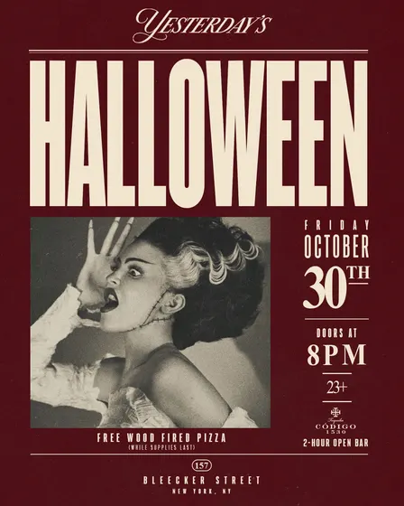 Yesterday’s Halloween: Tequila Open Bar & Pizza — Oct 30