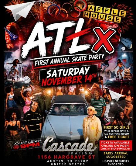 ATX FIRST ANNUAL SKATE PARTY