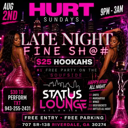 HURT SUNDAYS LATE NIGHT HAPPY HOUR
