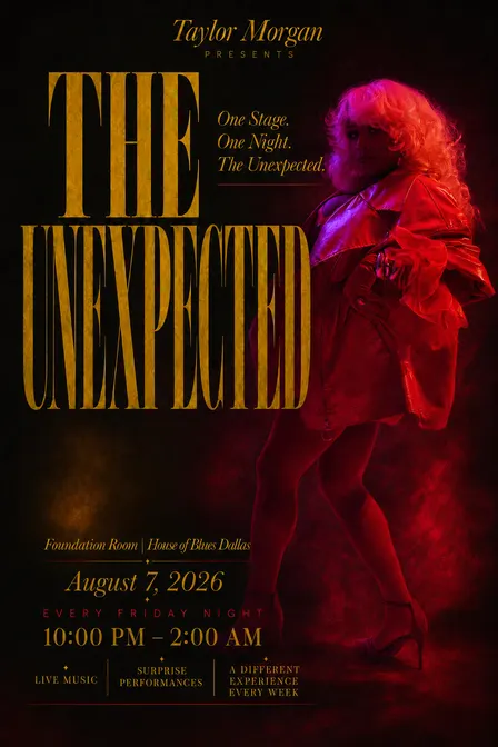 Taylor Morgan Present: The Unexpected