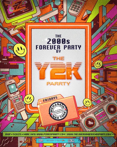 The 2000s Forever Parrty by THE Y2K Parrty - Fridays at Mehanata NYC