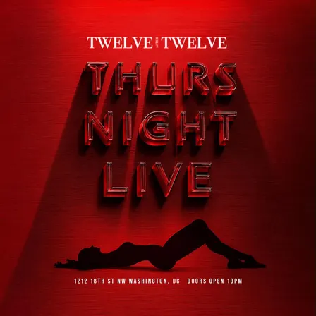 Thursday Night Live At Twelve After Twelve 🌟🐦‍🔥, 18+ To Enter