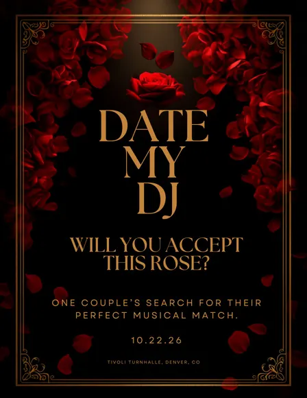 Date My DJ: Will You Accept This Rose?