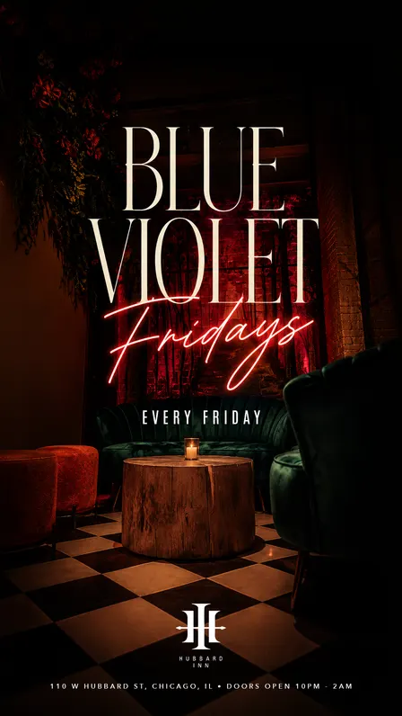 Hubbard Inn: Blue Violet Fridays