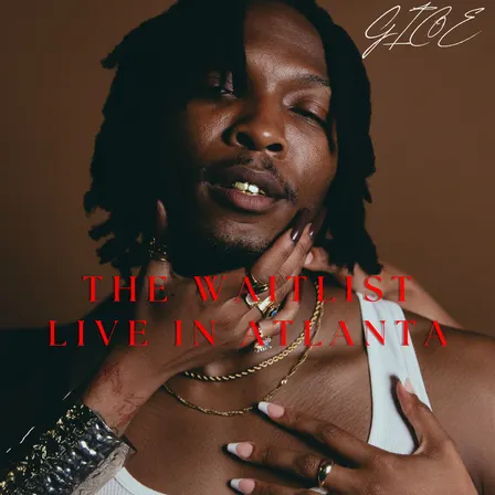 The Waitlist: Gic0e Live In Atlanta