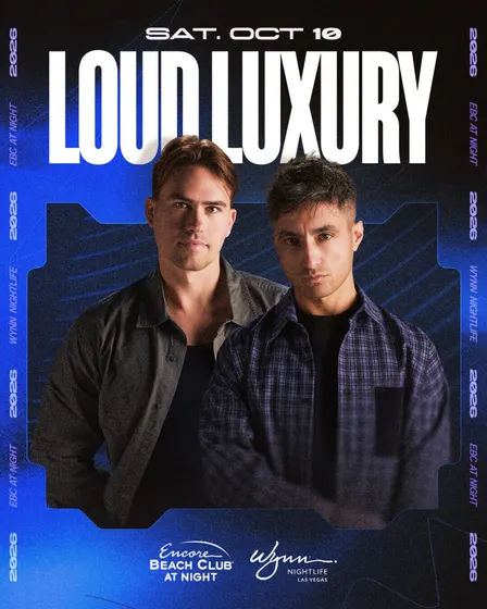 LOUD LUXURY AT ENCORE BEACH CLUB AT NIGHT