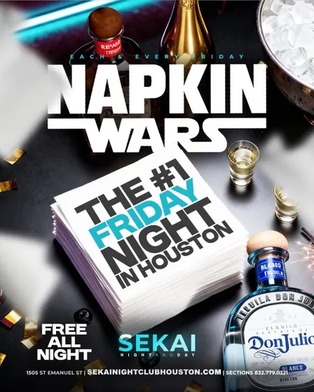 NAPKIN WARS @SEKAI_HTX EVERY FRIDAY AT 10PM!
