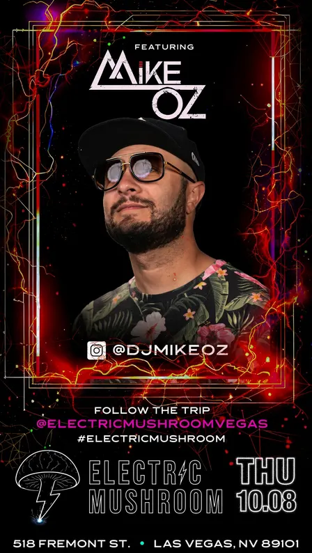 MIKE OZ AT ELECTRIC MUSHROOM ( HIP HOP, TOP 40 & LATIN )