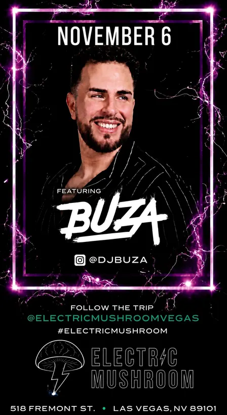 DJ BUZA AT ELECTRIC MUSHROOM ( HIP HOP, TOP 40 & LATIN )